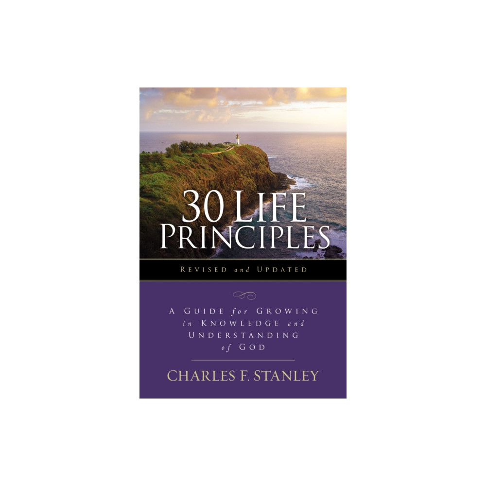 30 Life Principles, Revised and Updated (häftad, english) HarperChristian Resources