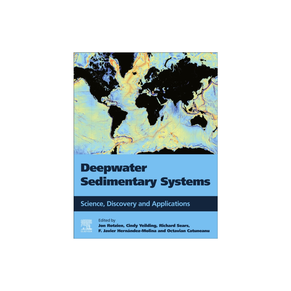 Deepwater Sedimentary Systems (häftad, english) Elsevier - Health Sciences Division