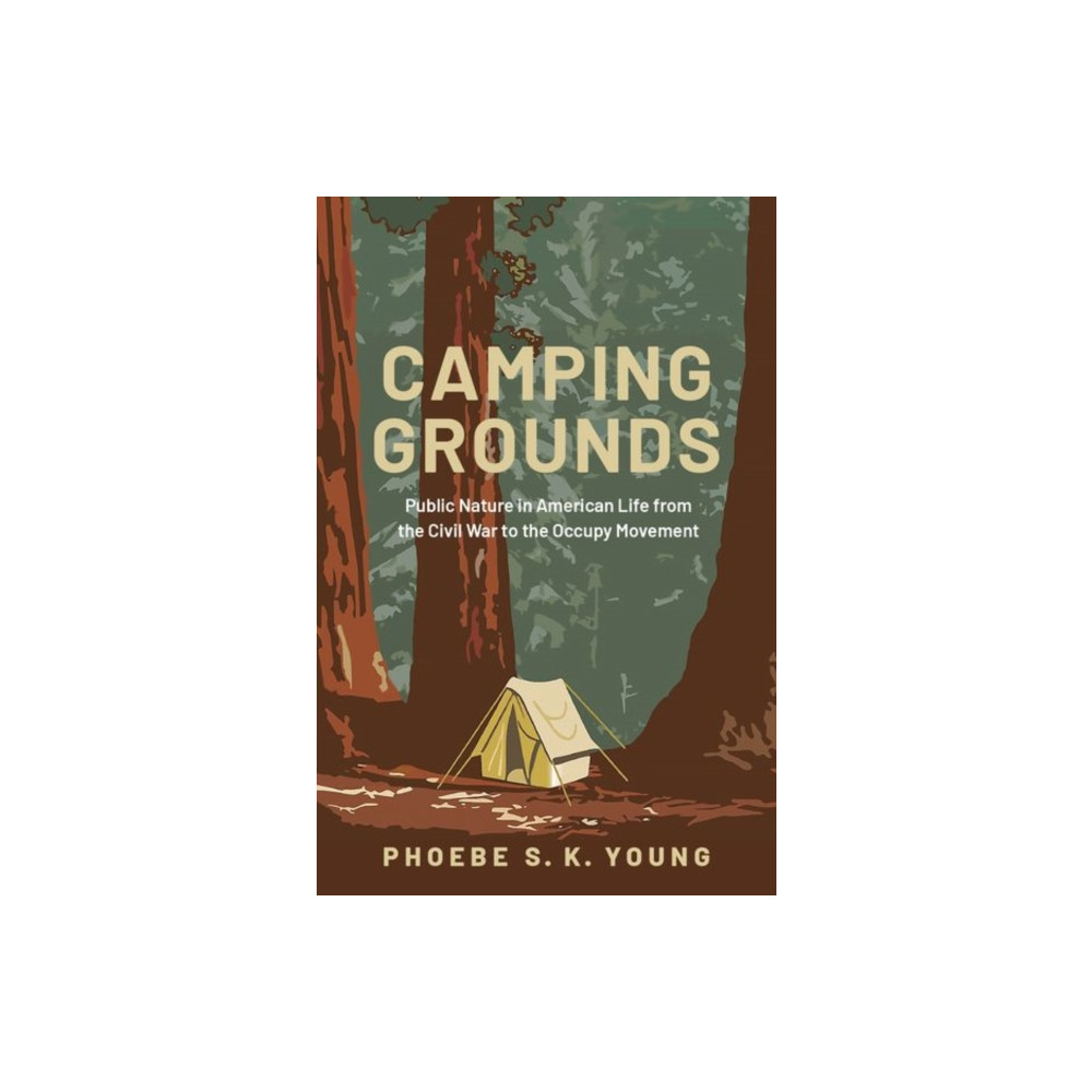 Camping Grounds (inbunden, english) Oxford University Press Inc