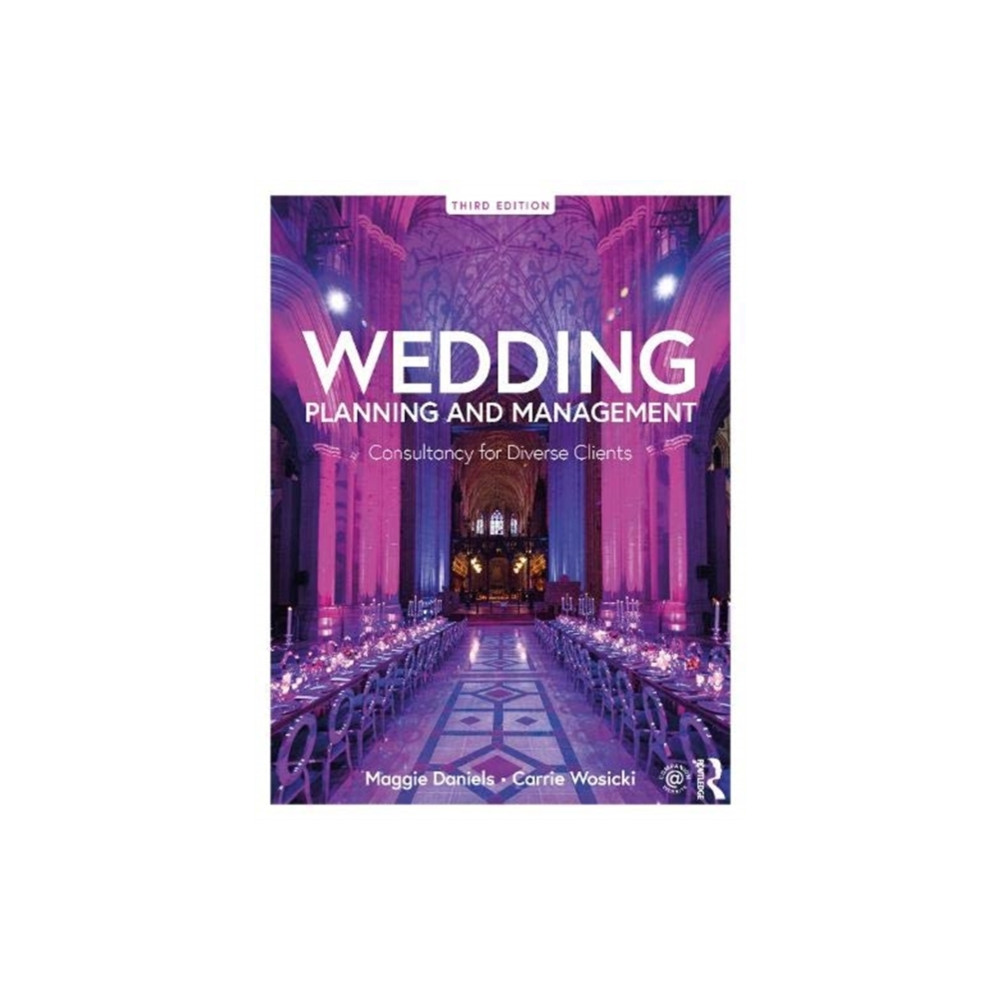 Wedding Planning and Management (häftad, english) Taylor & francis ltd