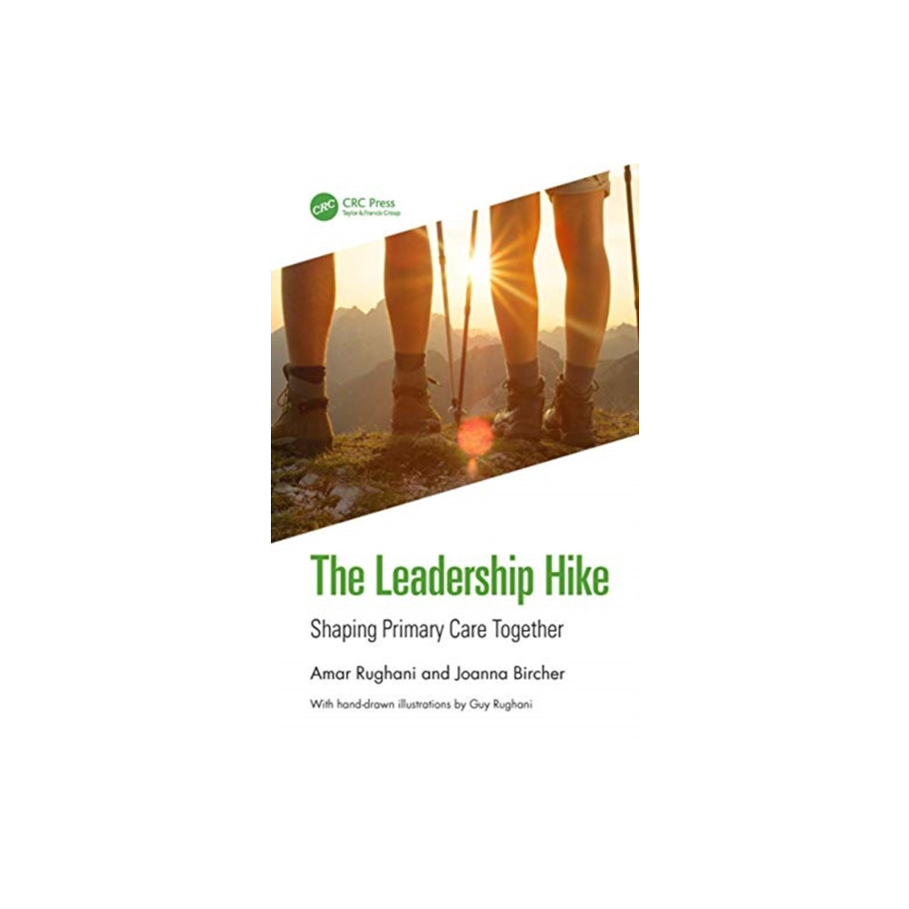 The Leadership Hike (häftad, english) Taylor & francis ltd