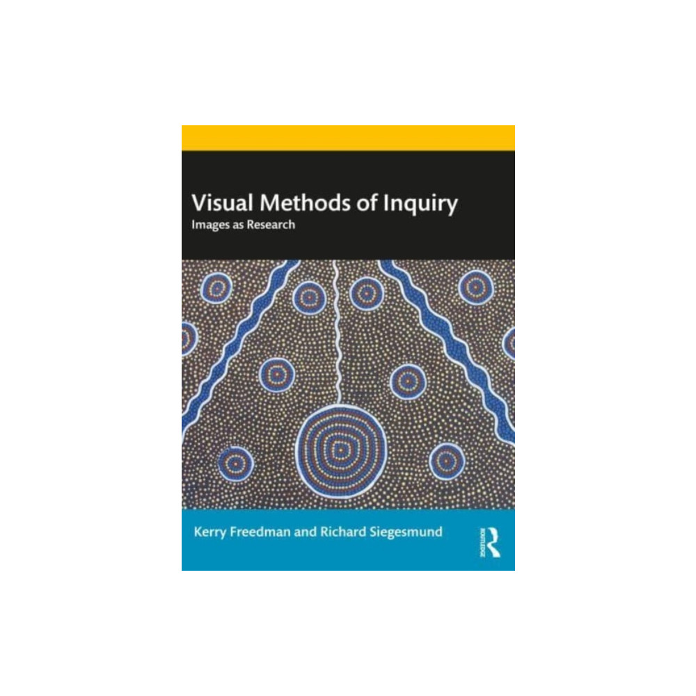 Visual Methods of Inquiry (häftad, english) Taylor & francis ltd