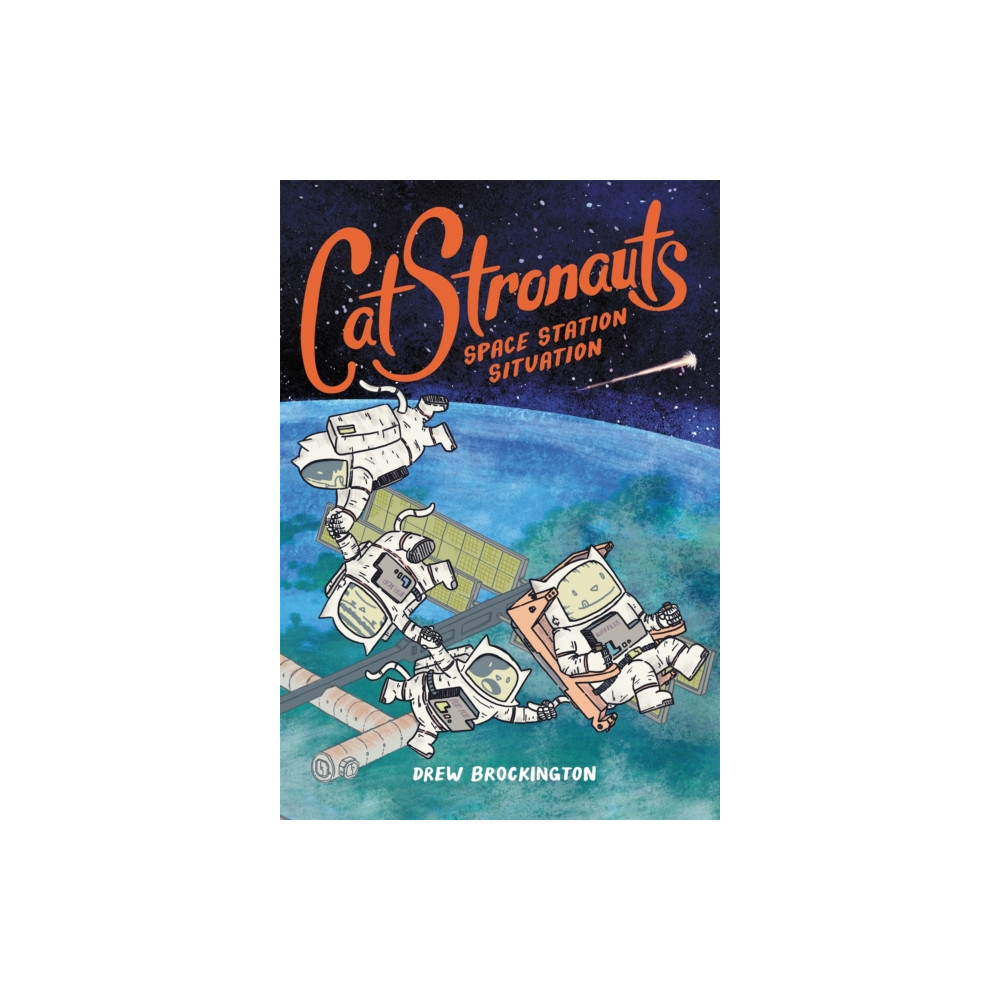 CatStronauts: Space Station Situation (häftad, english) Little, Brown & Company