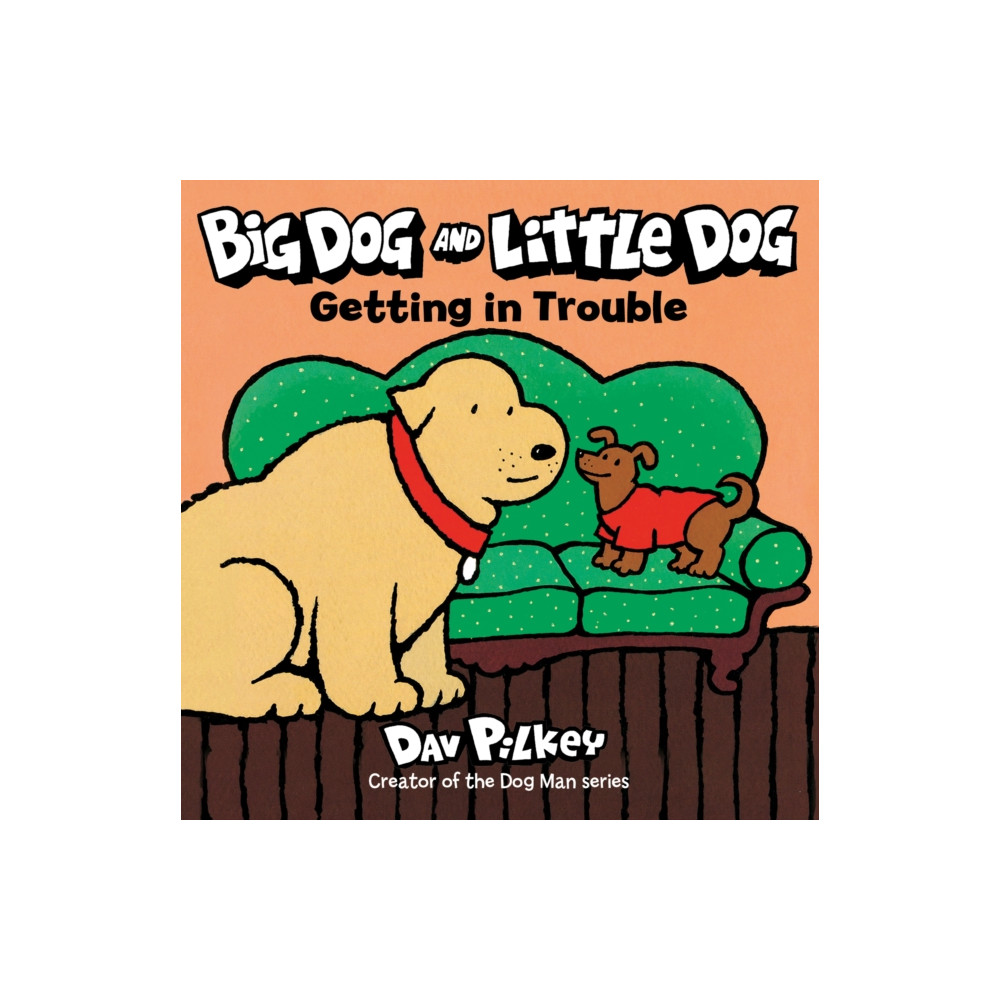 HarperCollins Big Dog and Little Dog Getting in Trouble Board Book (bok, board book, eng)