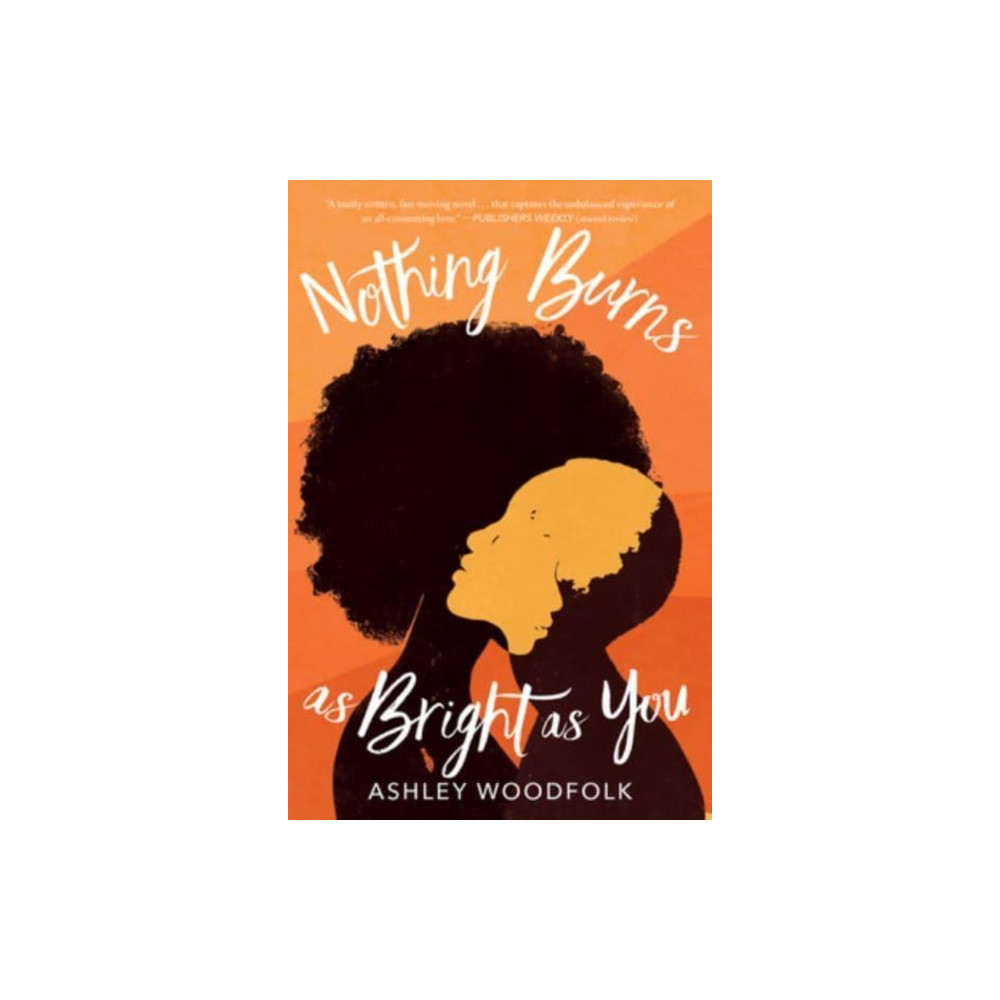 Nothing Burns as Bright as You (häftad, english) Harpercollins publishers inc