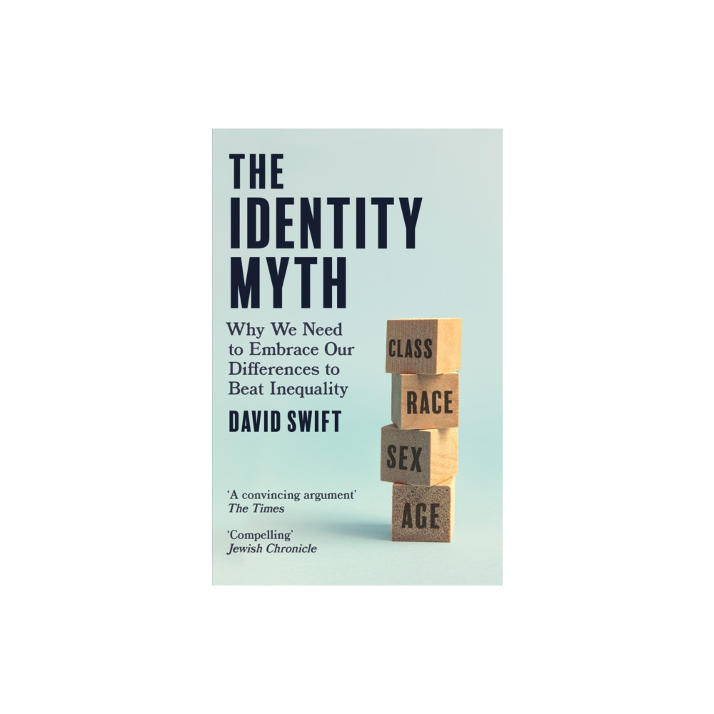 The Identity Myth (häftad, english) Little, Brown Book Group