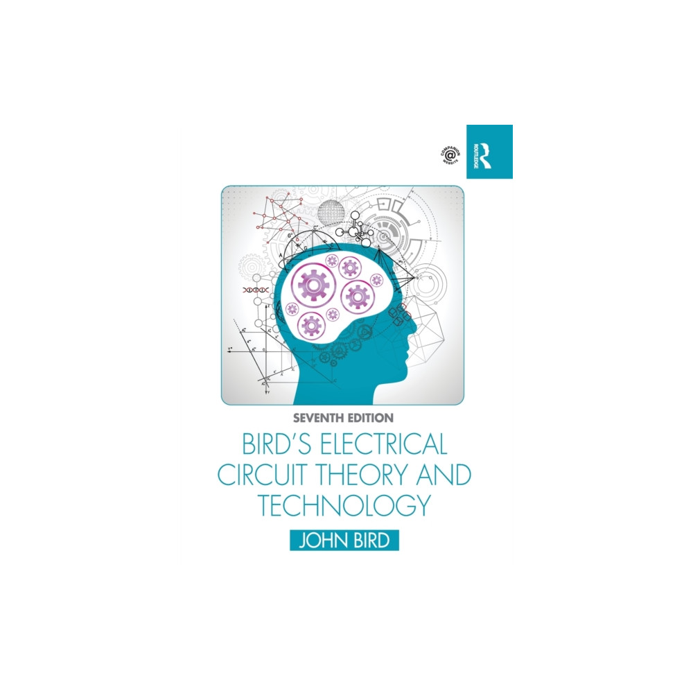 Bird's Electrical Circuit Theory and Technology (häftad, eng)