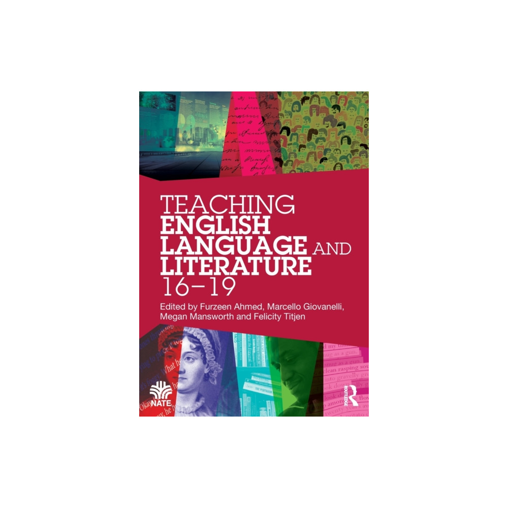 Teaching English Language and Literature 16-19 (häftad, english) Taylor & francis ltd