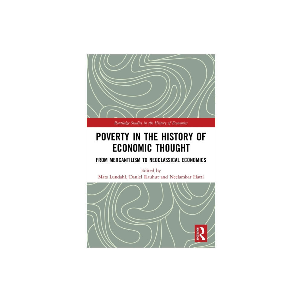 Poverty in the History of Economic Thought (häftad, english) Taylor & francis ltd