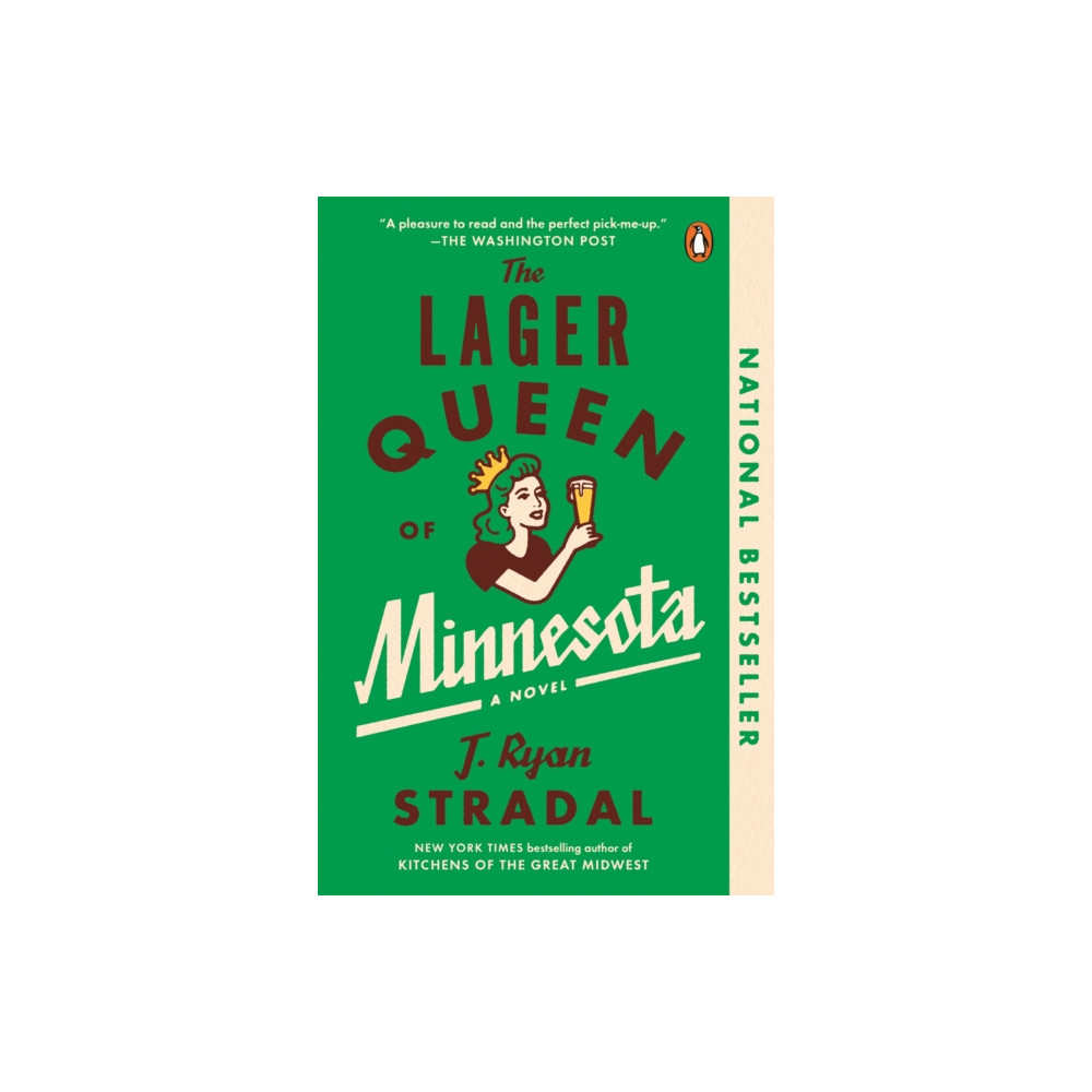 The Lager Queen Of Minnesota (häftad, english) Penguin Putnam Inc