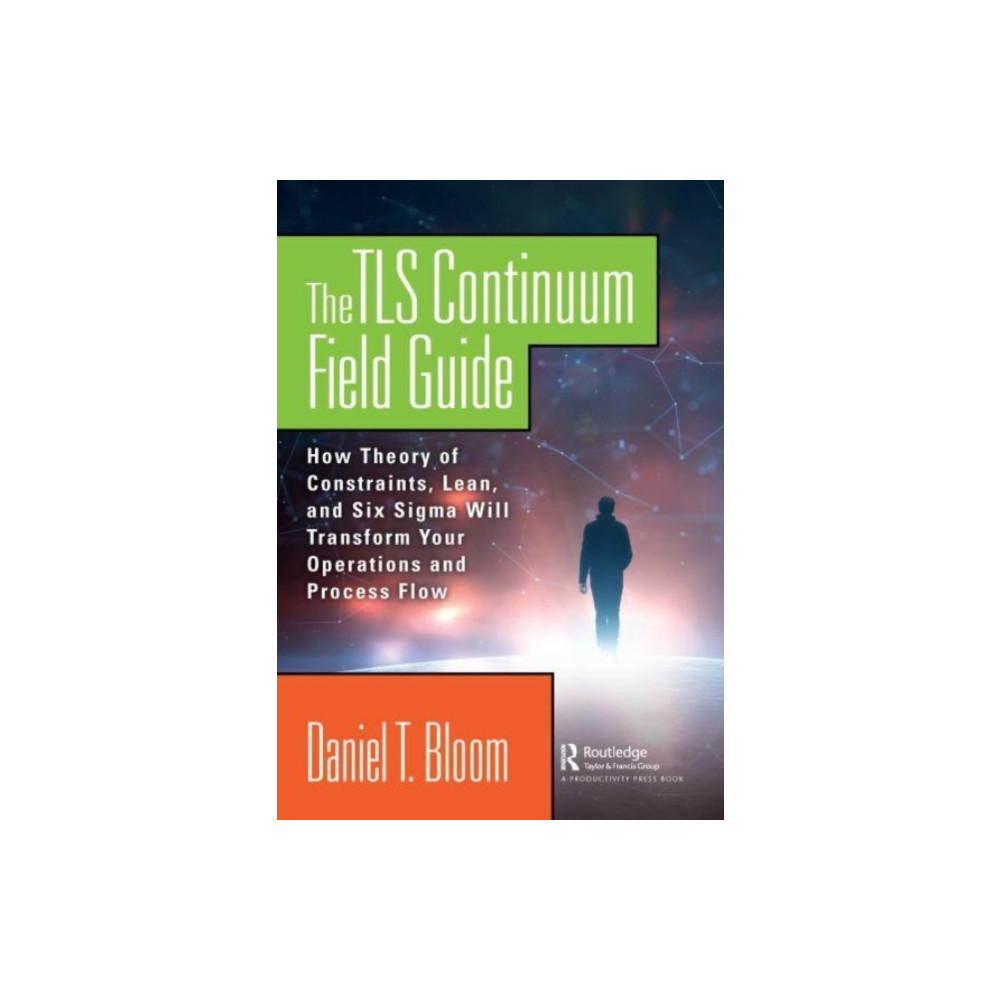 The TLS Continuum Field Guide (häftad, english) Taylor & francis ltd