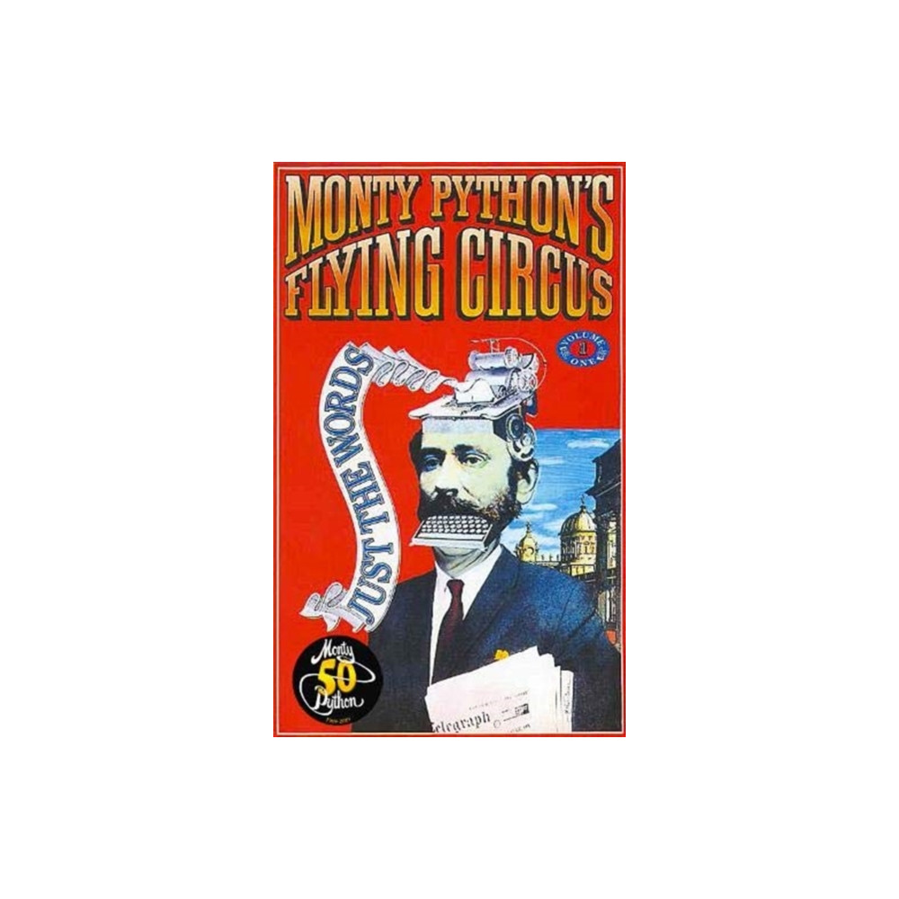 Monty Python's Flying Circus Just the Words Volume One (häftad, english) Methuen Publishing Ltd
