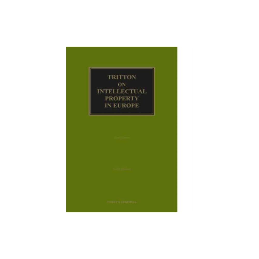 Tritton on Intellectual Property in Europe (inbunden, english) Sweet & Maxwell Ltd