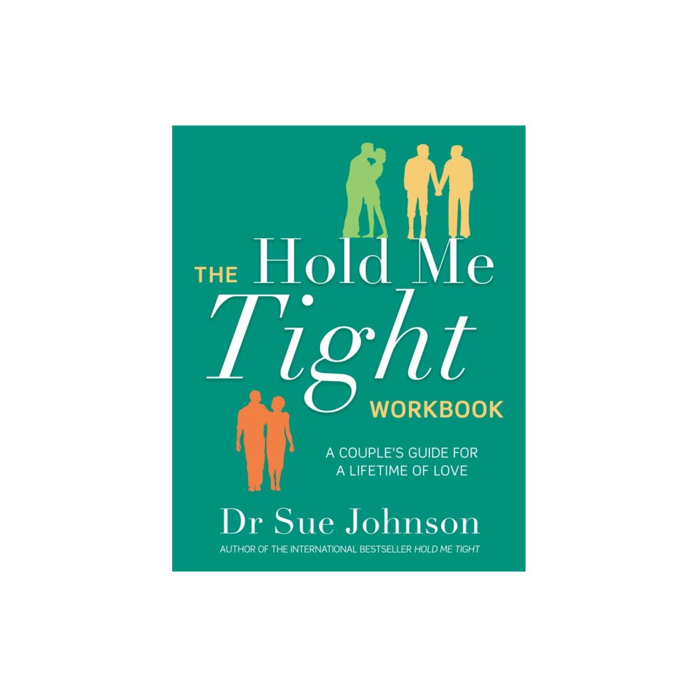 The Hold Me Tight Workbook (häftad, english) Little, Brown Book Group
