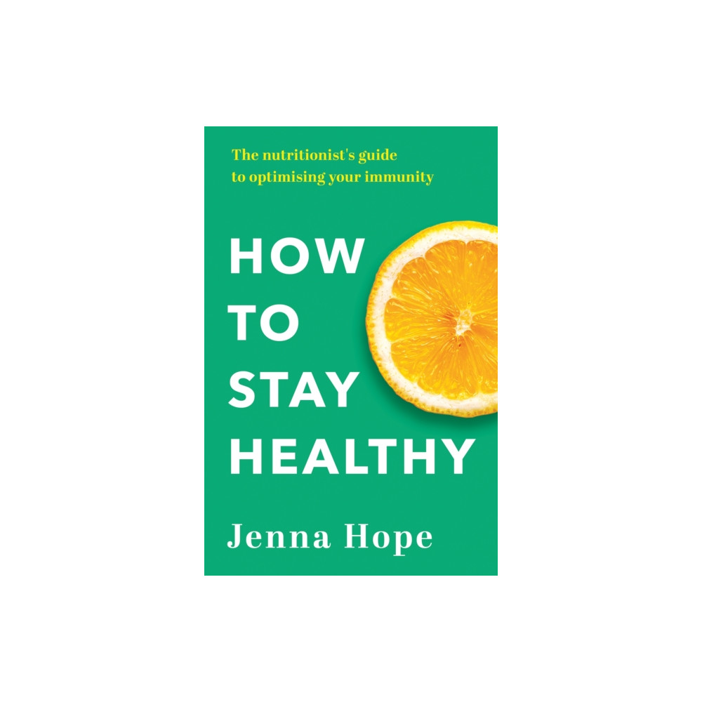 How to Stay Healthy (häftad, english) Little, Brown Book Group