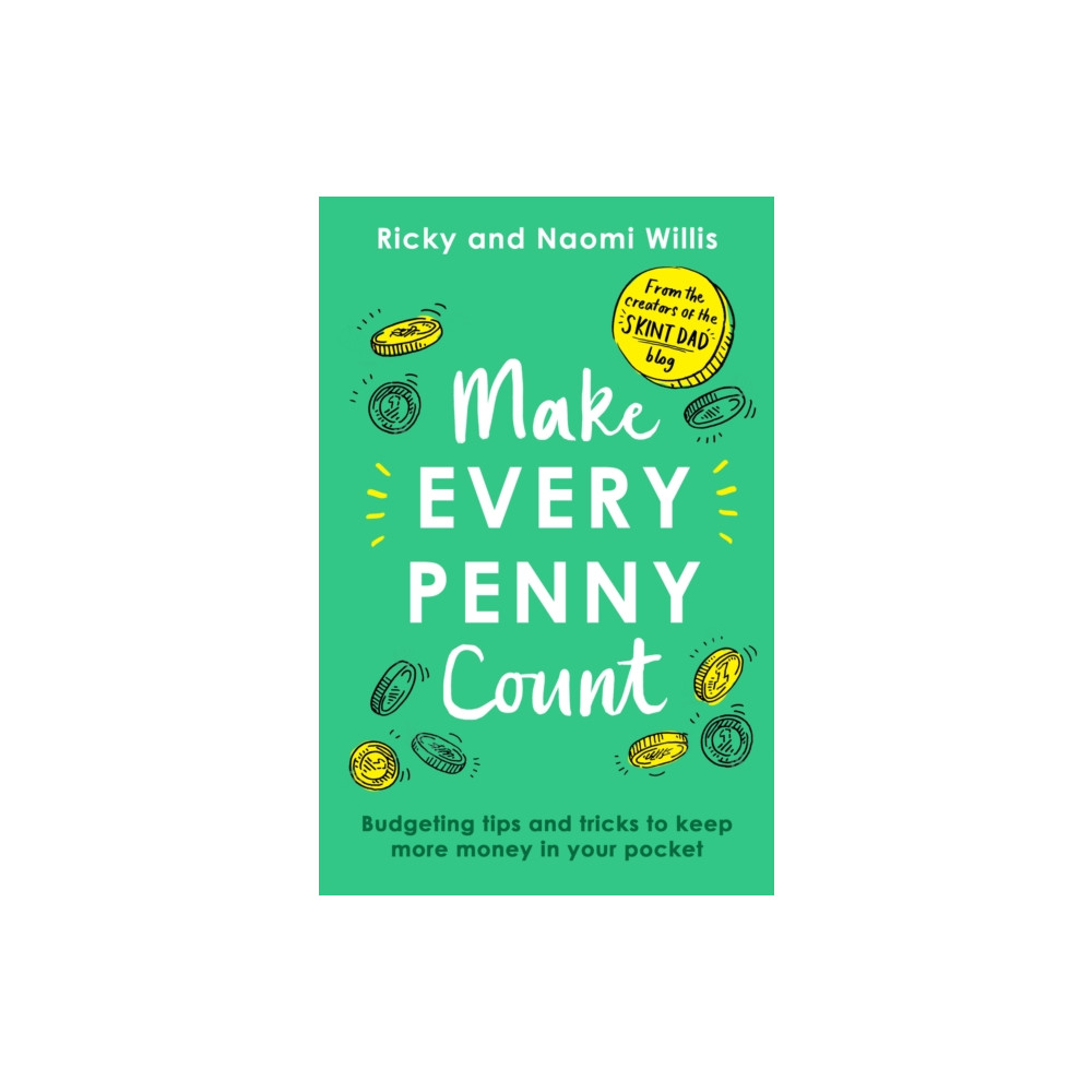 Make Every Penny Count (häftad, english) Little, Brown Book Group