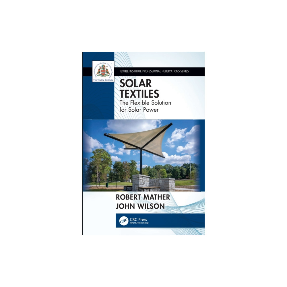 Solar Textiles (häftad, english) Taylor & francis ltd