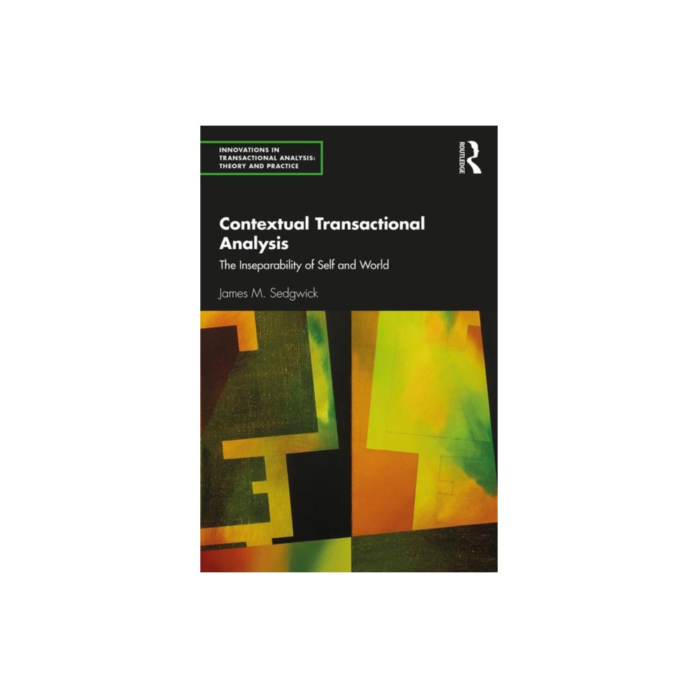 Contextual Transactional Analysis (häftad, english) Taylor & francis ltd