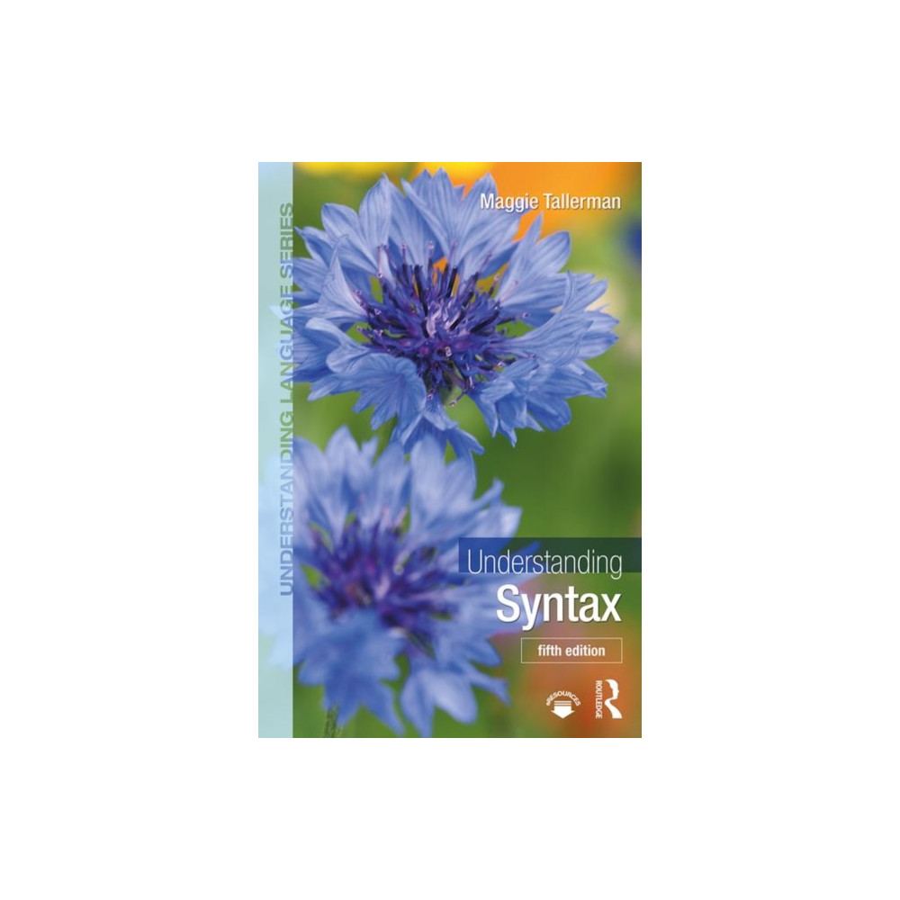 Understanding Syntax (häftad, english) Taylor & francis ltd