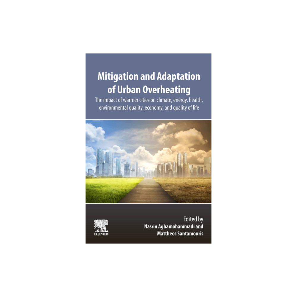 Mitigation and Adaptation of Urban Overheating (häftad, english) Elsevier - Health Sciences Division