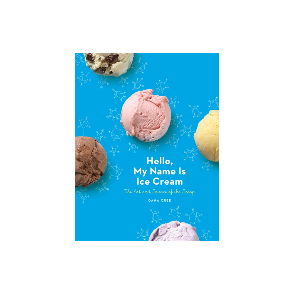 Hello, My Name Is Ice Cream (inbunden, english) Random House USA Inc