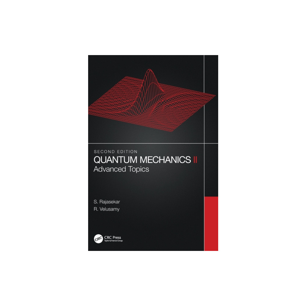 Taylor & francis ltd Quantum Mechanics II (inbunden, eng)