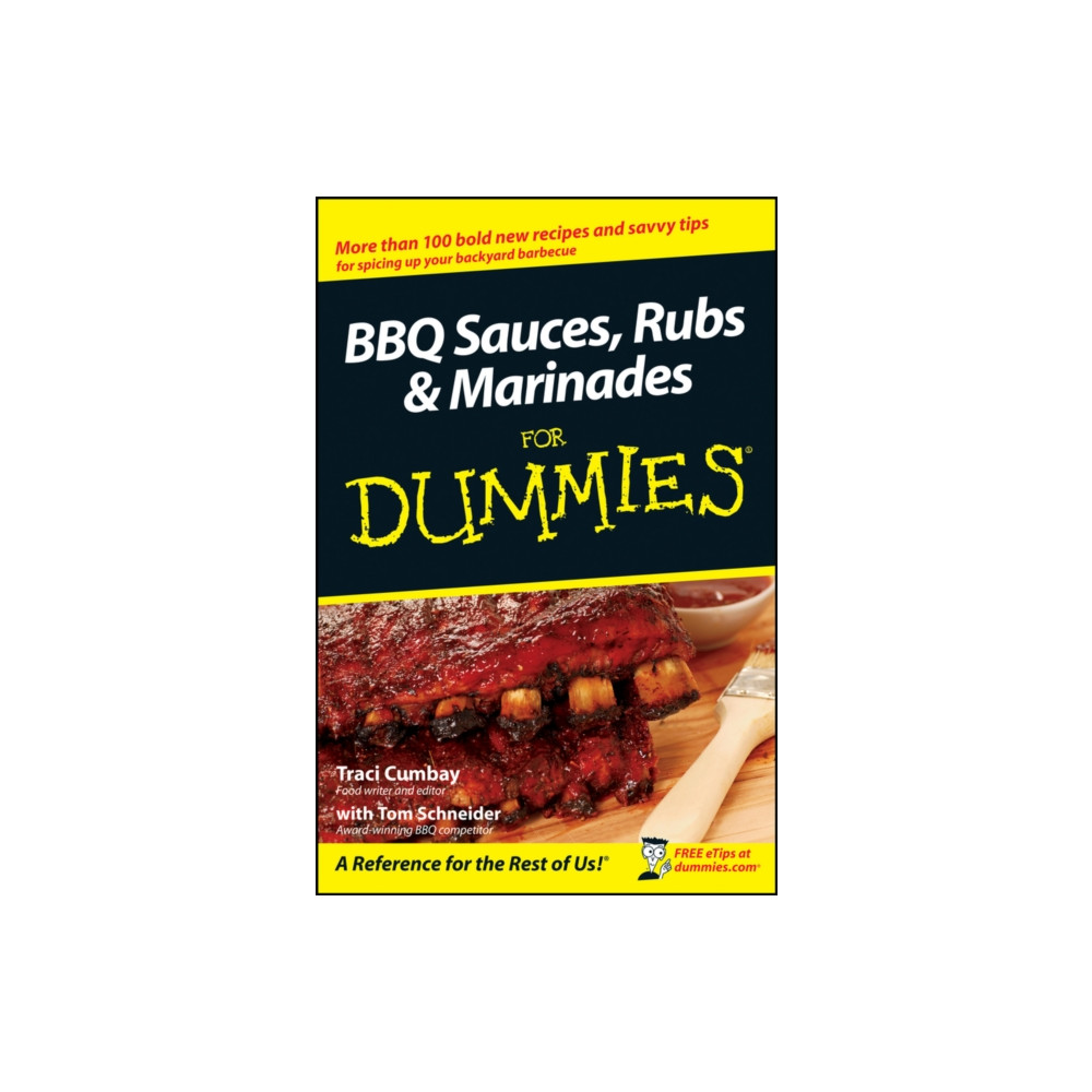 BBQ Sauces, Rubs and Marinades For Dummies (häftad, eng)