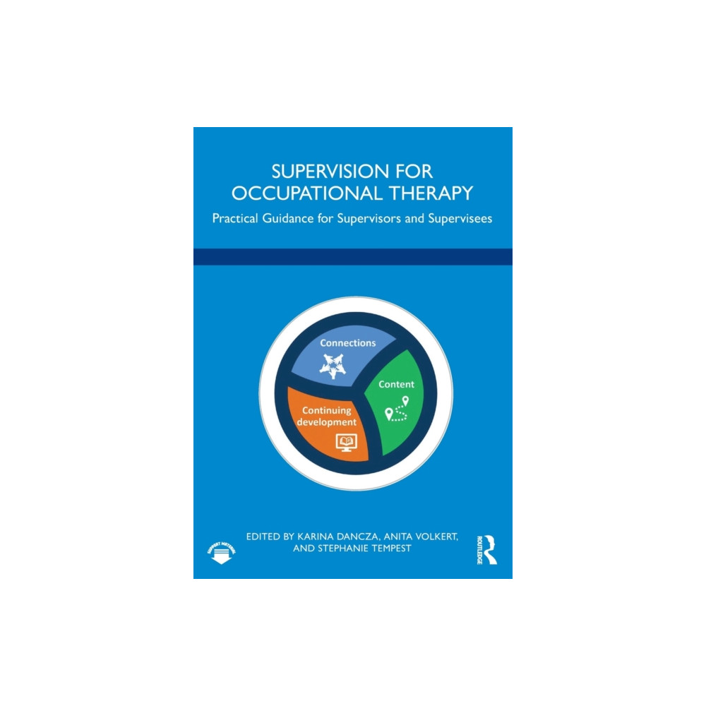 Supervision for Occupational Therapy (häftad, english) Taylor & francis ltd