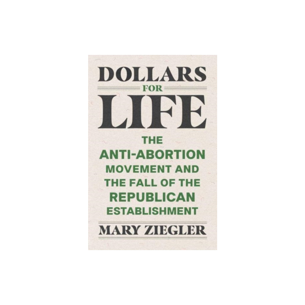 Dollars for Life (häftad, english) Yale university press
