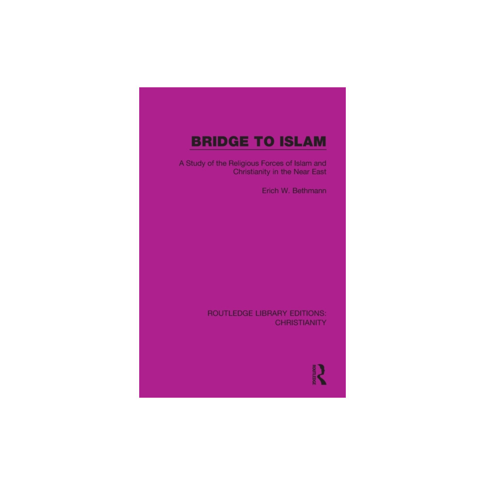Bridge to Islam (häftad, english) Taylor & francis ltd