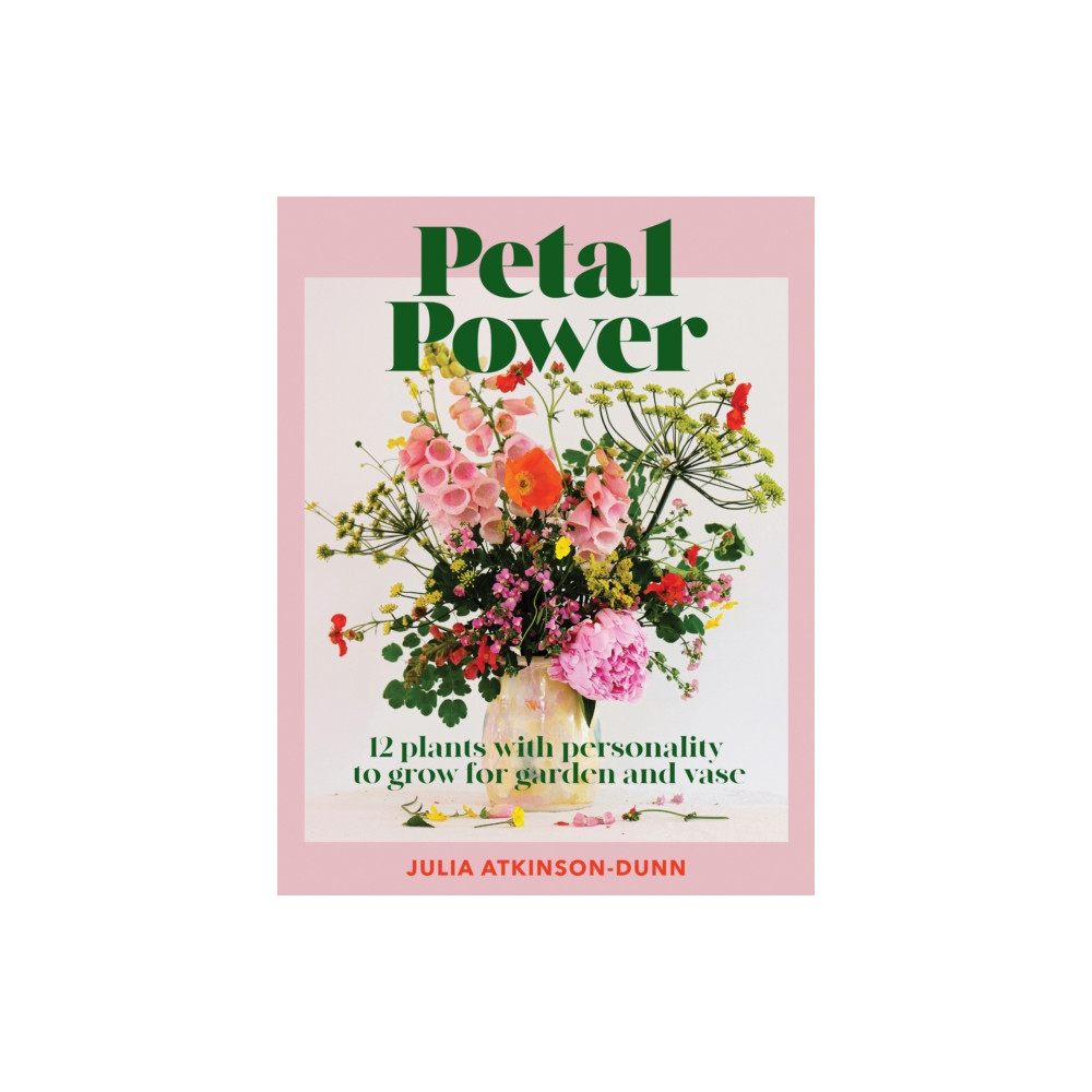 Petal Power (häftad, english) Koa Press Ltd