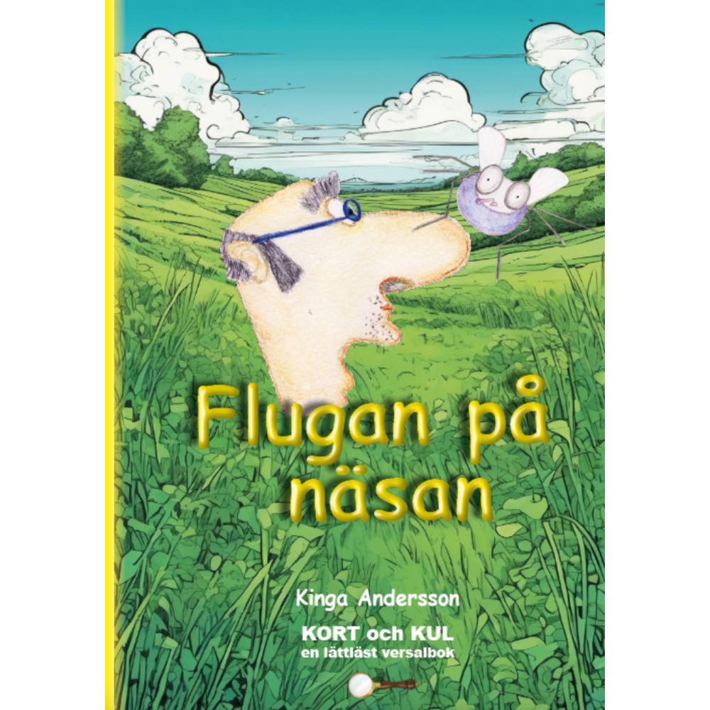 Flugan på näsan (inbunden) Kinga Andersson