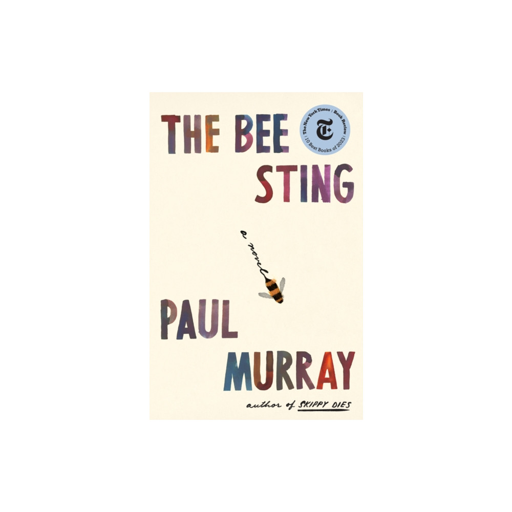 The Bee Sting (inbunden, english) Farrar, Straus and Giroux