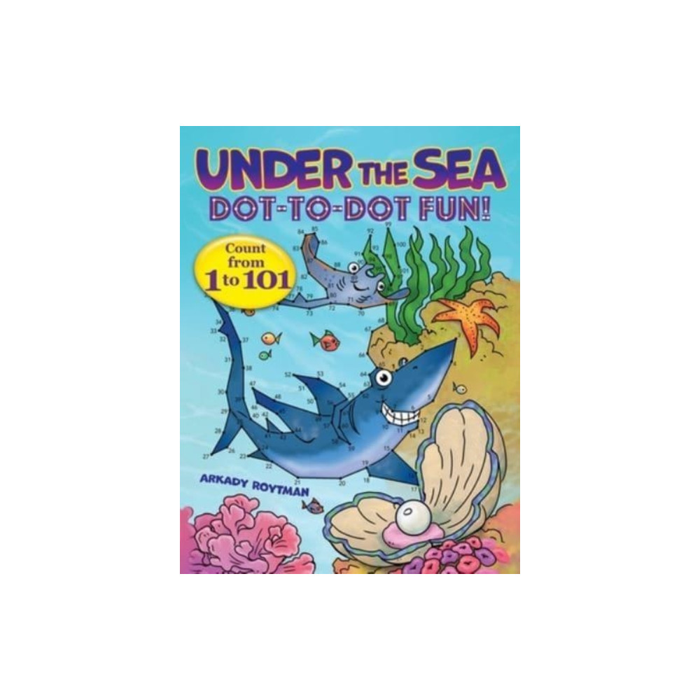 Under the Sea Dot-to-Dot Fun! (häftad, english) Dover publications inc.