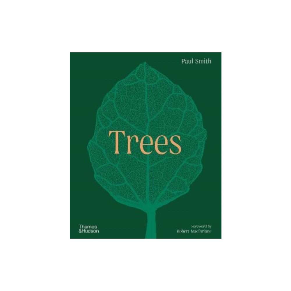 Trees: From Root to Leaf – A Financial Times Book of the Year (inbunden, english) Thames & Hudson Ltd