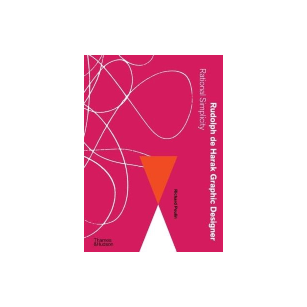 Rudolph de Harak Graphic Designer (inbunden, english) Thames & Hudson Ltd