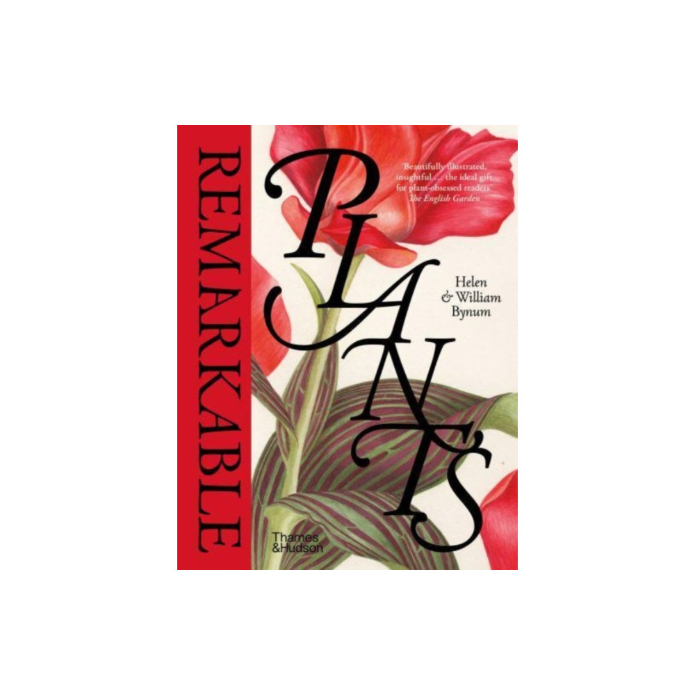 Remarkable Plants (inbunden, english) Thames & Hudson Ltd
