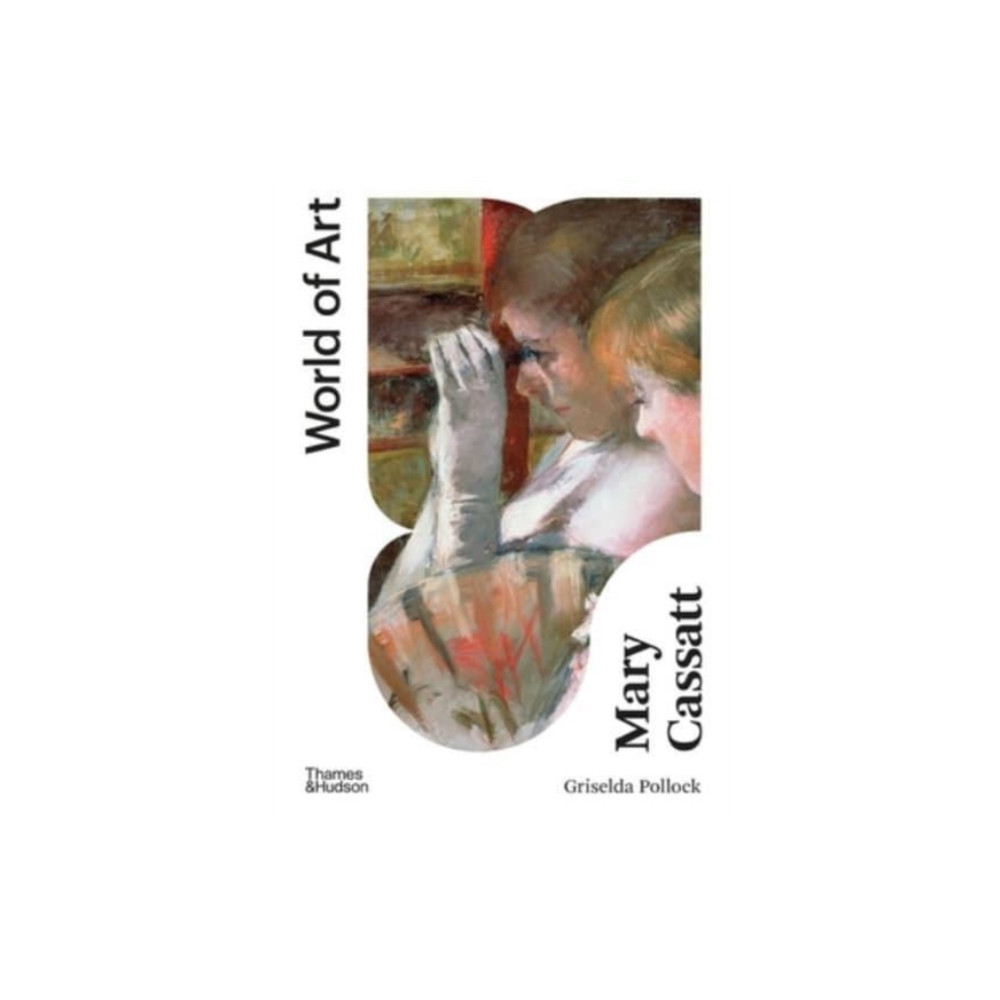 Mary Cassatt (häftad, english) Thames & Hudson Ltd