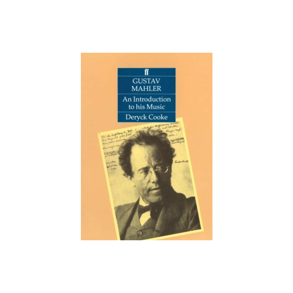 Gustav Mahler: An Introduction to his Music (häftad, english) Faber Music Ltd