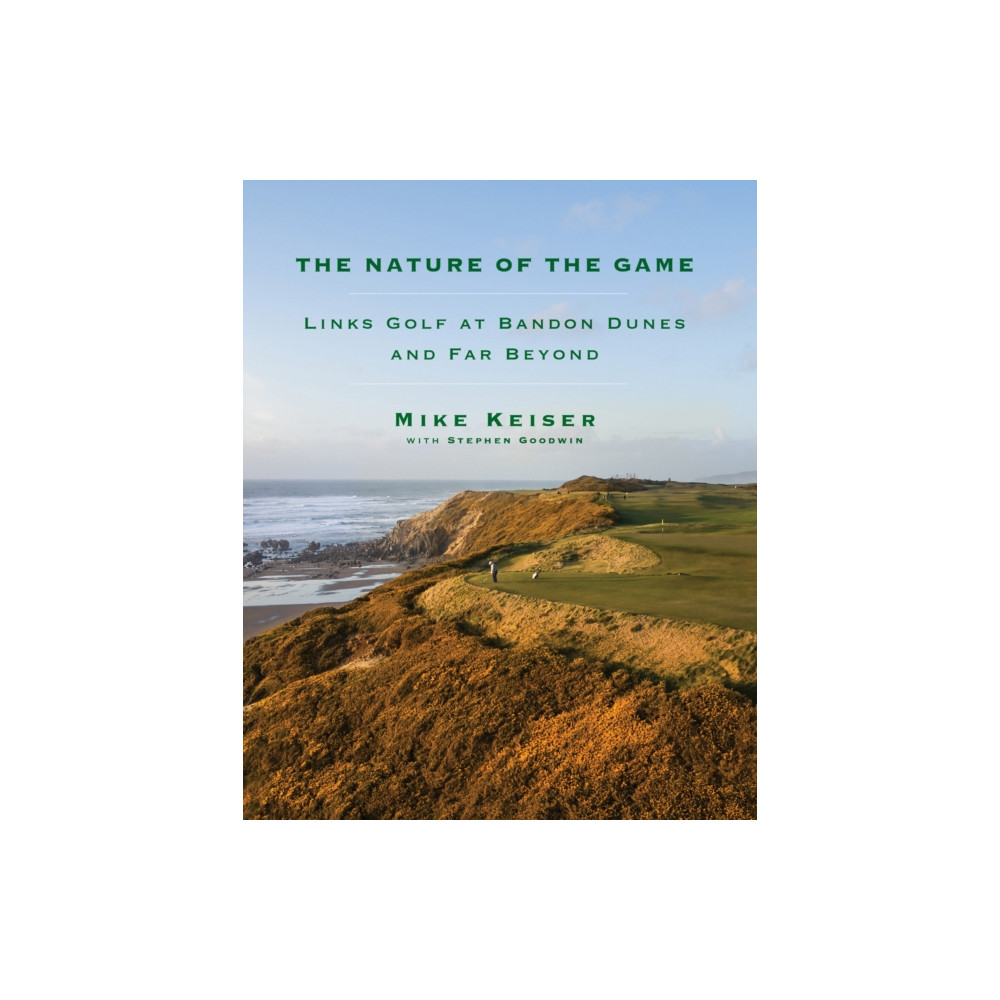The Nature of the Game (inbunden, english) Alfred A. Knopf