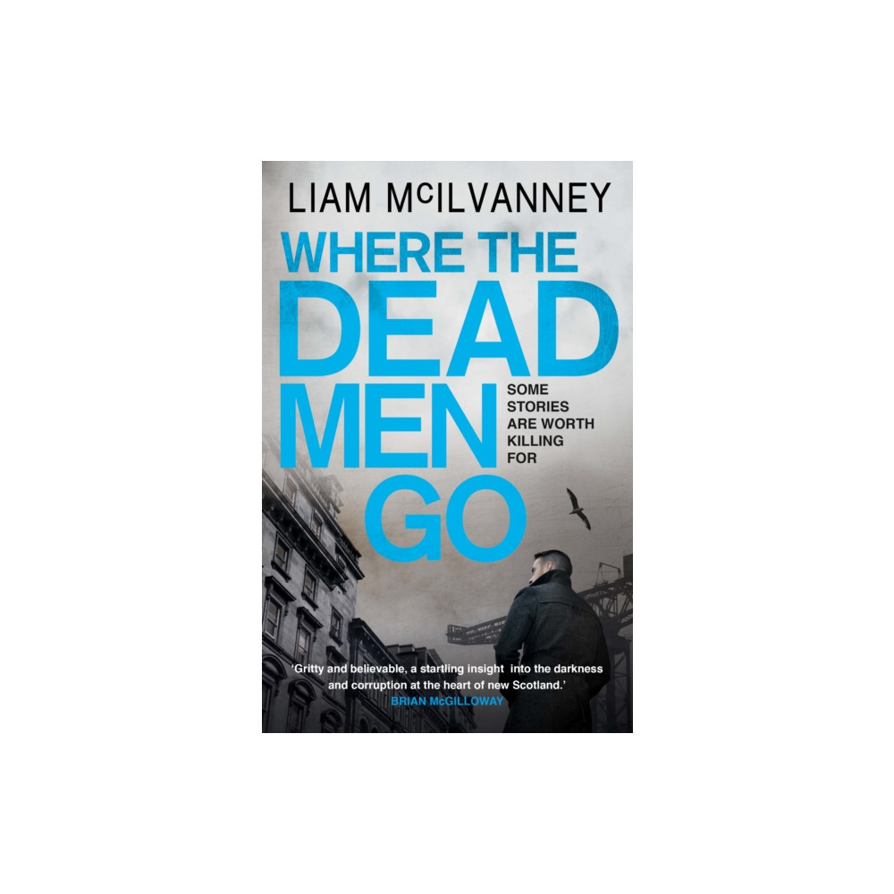 Where the Dead Men Go (häftad, english) Faber & Faber