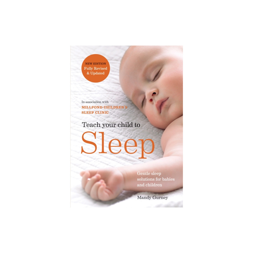 Teach Your Child to Sleep (häftad, eng)