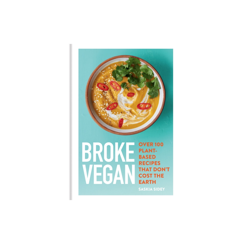 Broke Vegan (inbunden, eng)