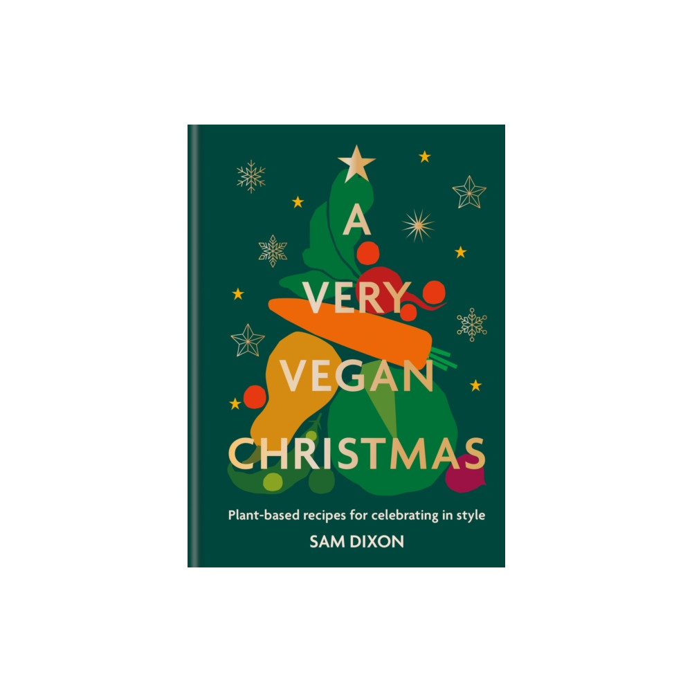 A Very Vegan Christmas (inbunden, english) Octopus publishing group