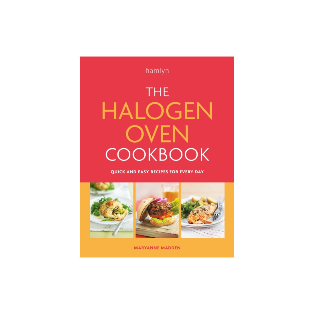 The Halogen Oven Cookbook (häftad, english) Octopus publishing group