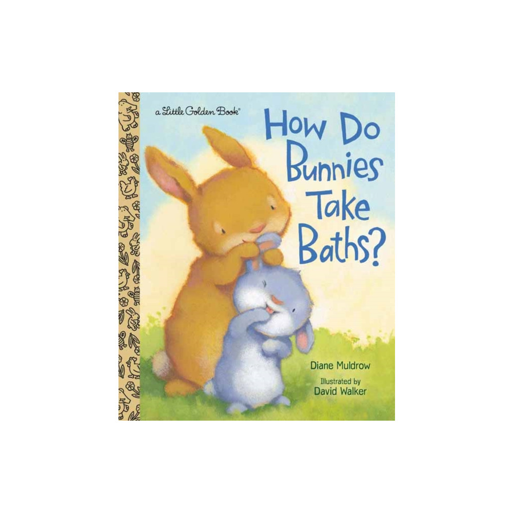 How Do Bunnies Take Baths? (inbunden, english) Random House USA Inc