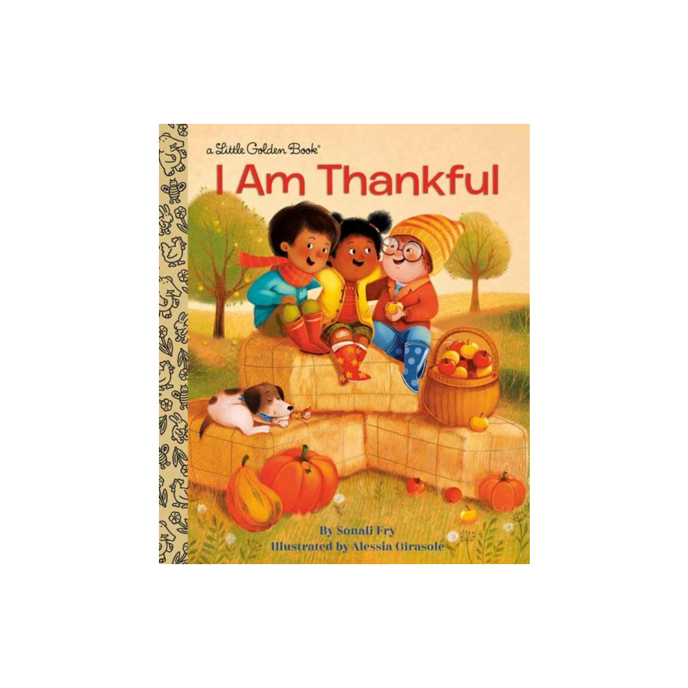 I Am Thankful (inbunden, english) Random House USA Inc