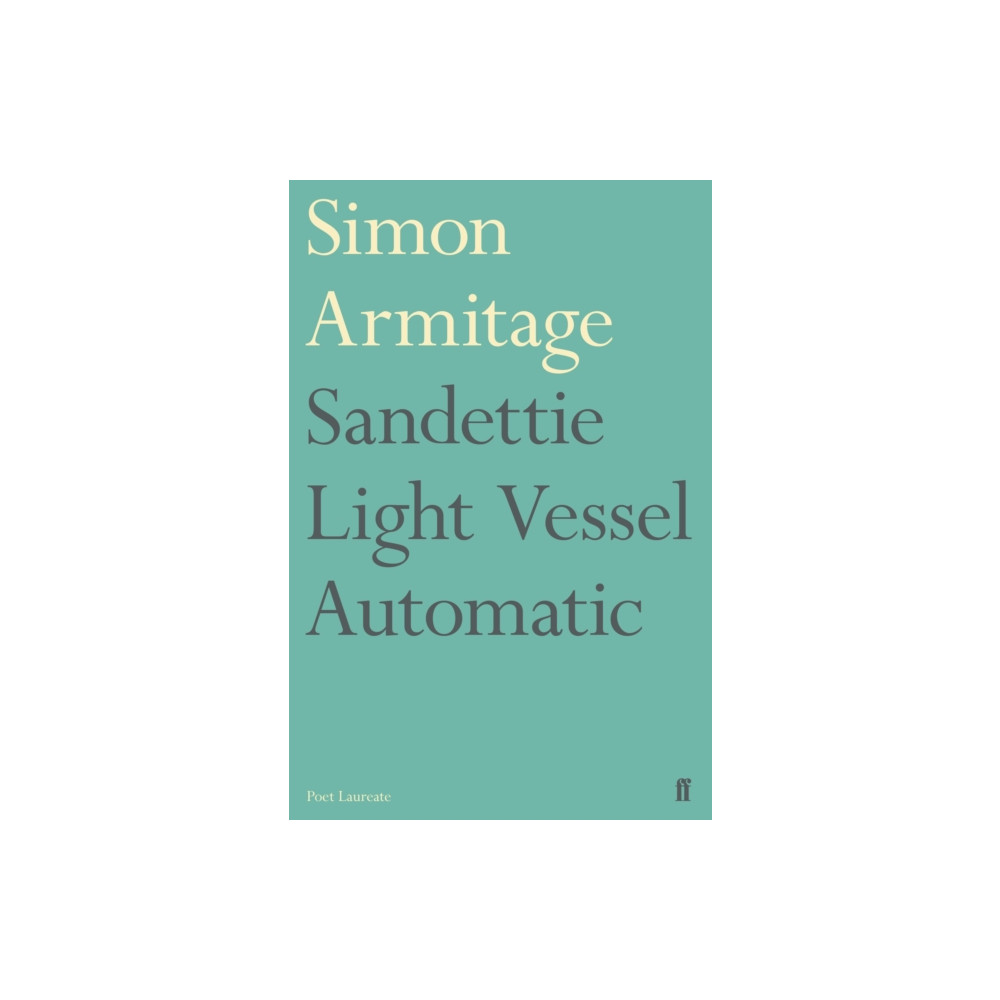 Sandettie Light Vessel Automatic (häftad, english) Faber & Faber