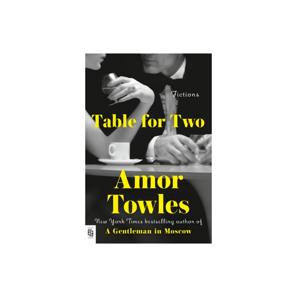 Table for two (häftad) Amor Towles