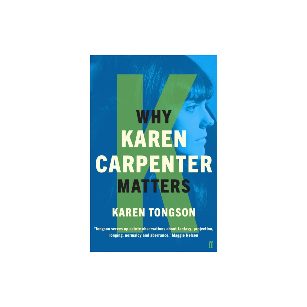 Why Karen Carpenter Matters (häftad, eng)